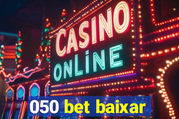 050 bet baixar