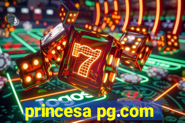 princesa pg.com