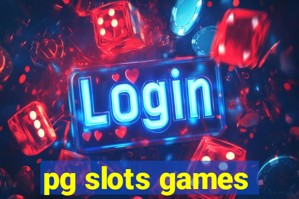 pg slots games