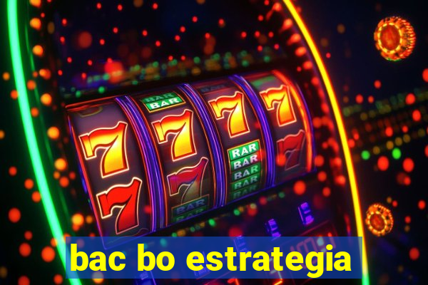 bac bo estrategia