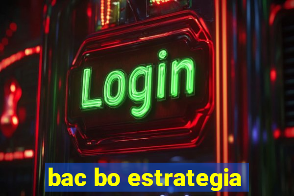 bac bo estrategia