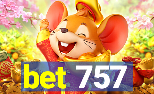 bet 757