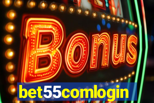 bet55comlogin