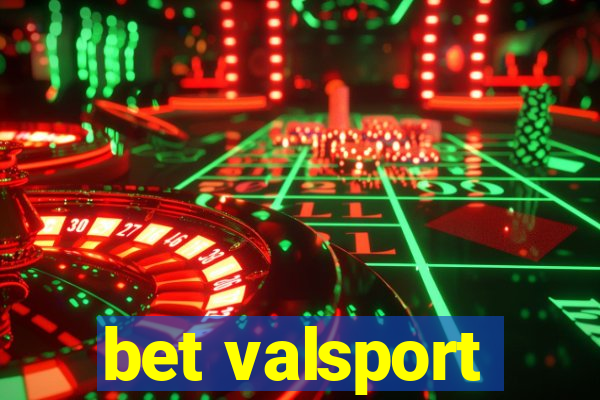 bet valsport