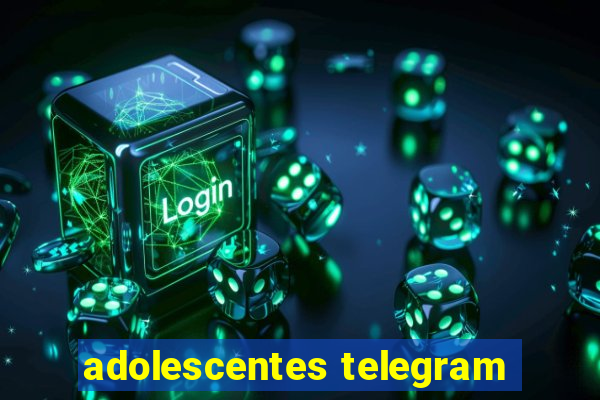 adolescentes telegram