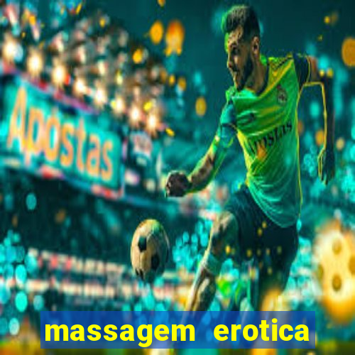 massagem erotica porto alegre