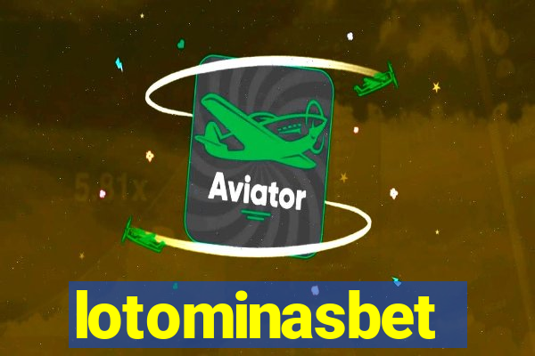 lotominasbet