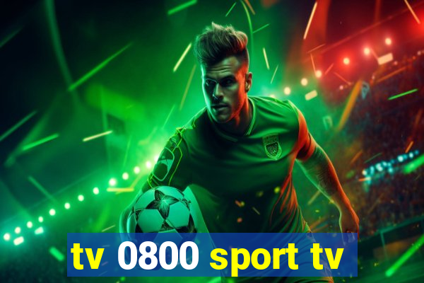 tv 0800 sport tv