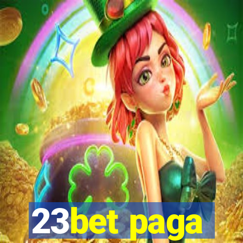 23bet paga