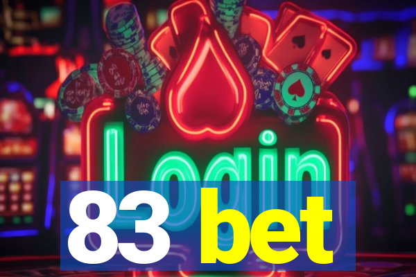 83 bet