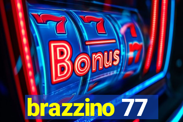 brazzino 77