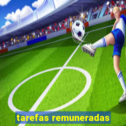 tarefas remuneradas