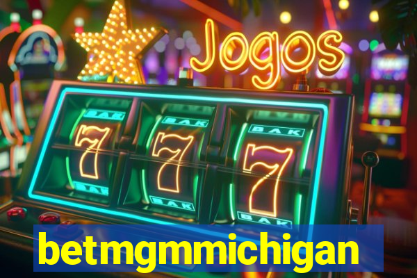 betmgmmichigan