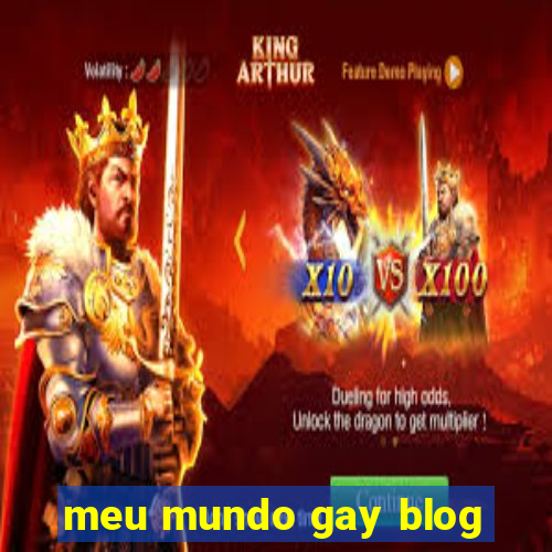 meu mundo gay blog