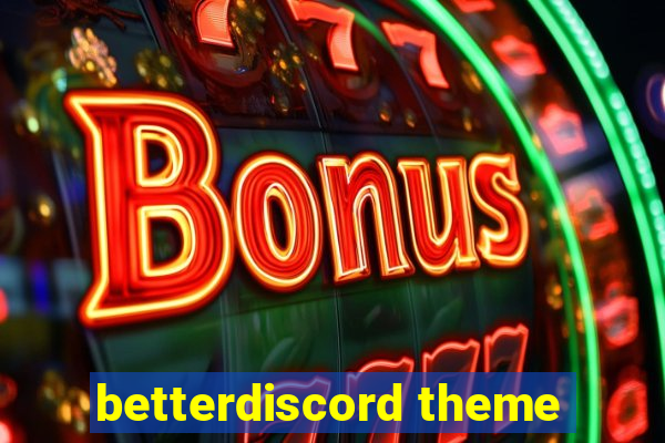 betterdiscord theme