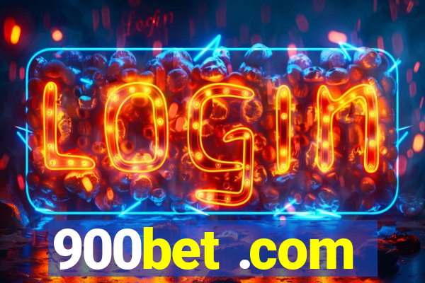 900bet .com