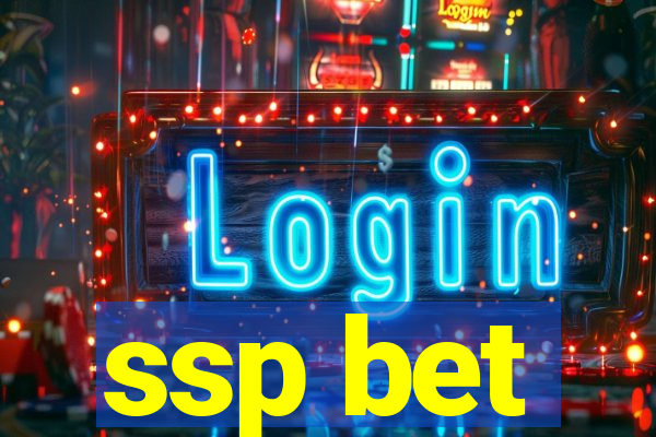 ssp bet