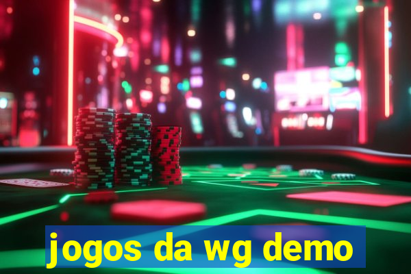 jogos da wg demo