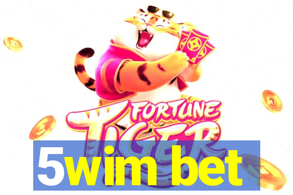 5wim bet