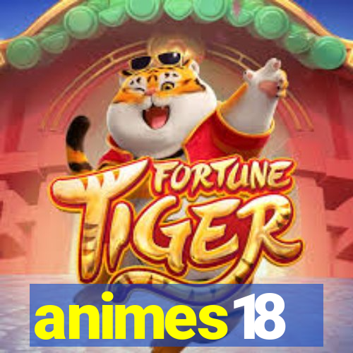 animes18