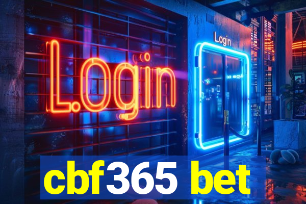 cbf365 bet