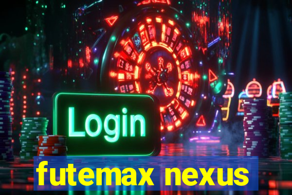 futemax nexus