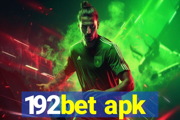 192bet apk