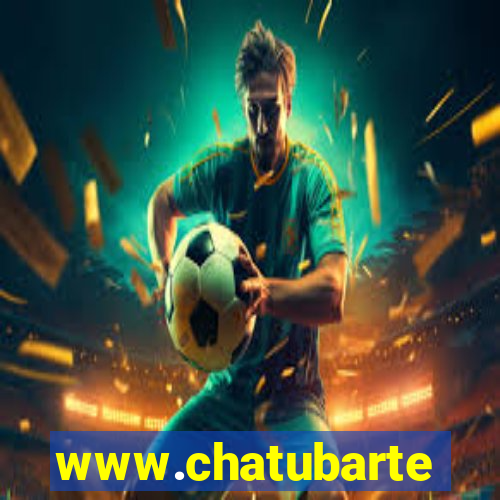 www.chatubarte