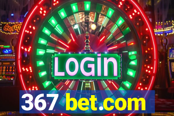 367 bet.com