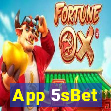 App 5sBet