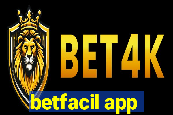 betfacil app