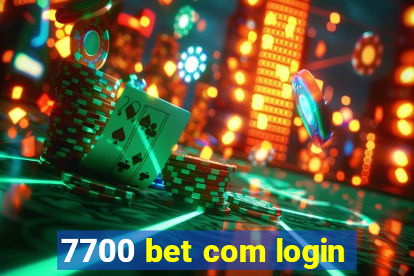 7700 bet com login