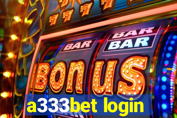 a333bet login