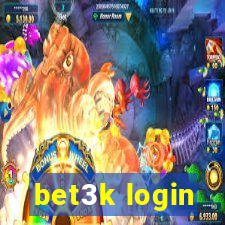 bet3k login