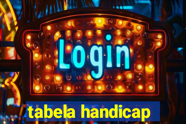 tabela handicap