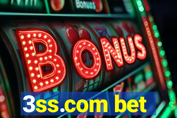 3ss.com bet