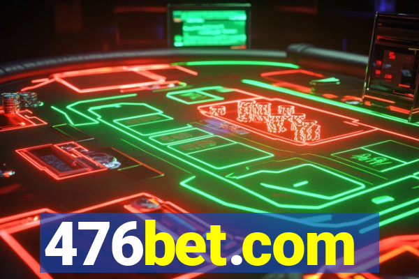 476bet.com