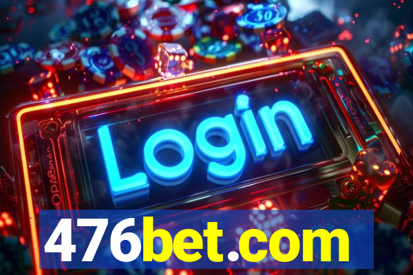 476bet.com