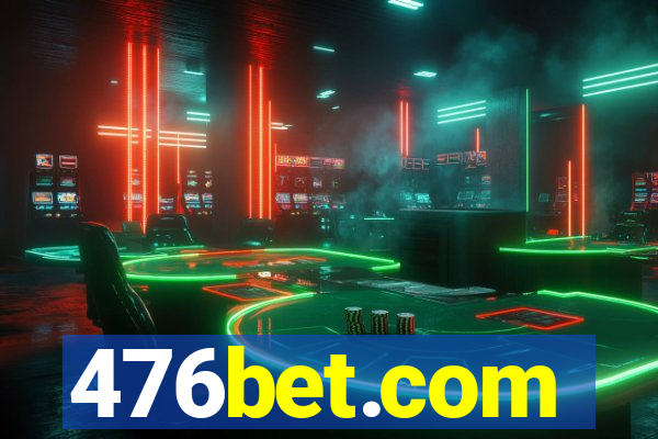 476bet.com