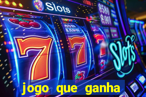 jogo que ganha dinheiro no cadastro sem deposito