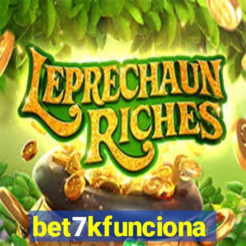 bet7kfunciona