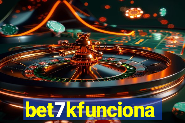 bet7kfunciona