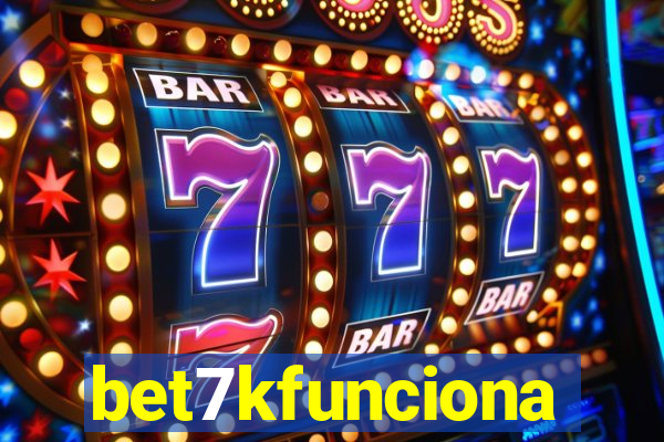 bet7kfunciona