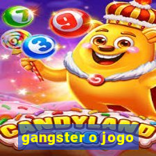 gangster o jogo