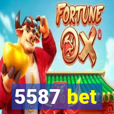 5587 bet