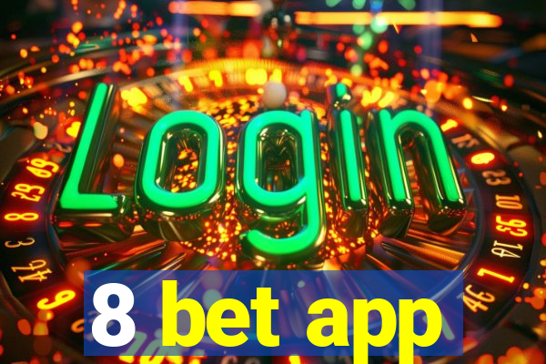 8 bet app