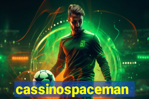 cassinospaceman