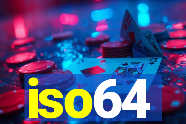 iso64