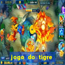 jogo do tigre bonus de cadastro