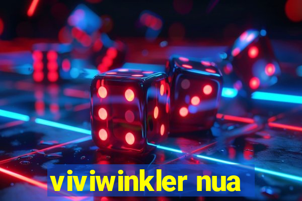 viviwinkler nua